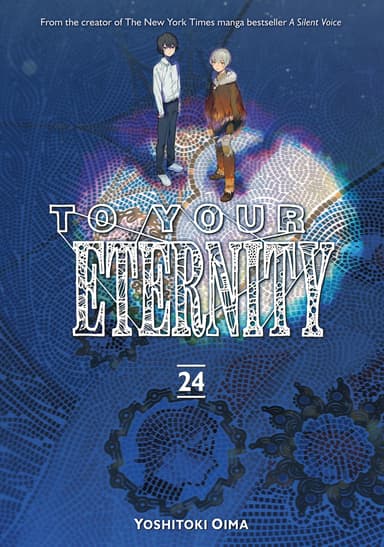 To Your Eternity