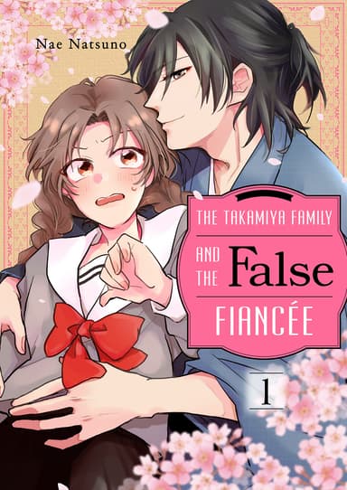 The Takamiya Family and the False Fiancée