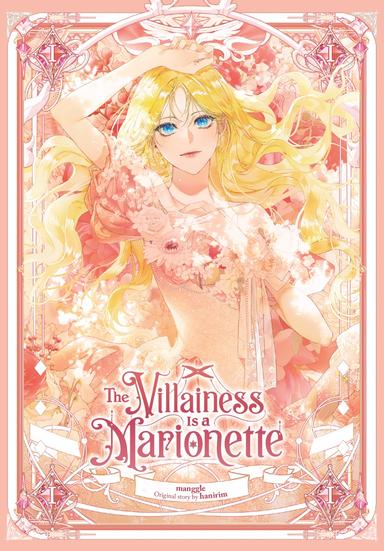 The Villainess Is a Marionette
