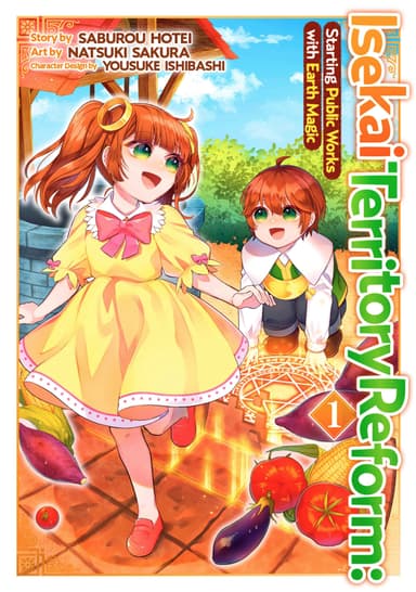 Isekai Territory Reform: Starting Public Works with Earth Magic