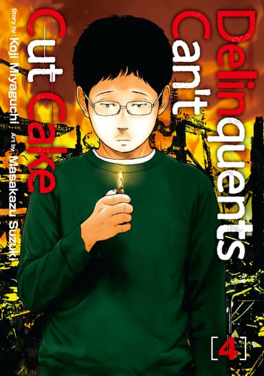 Delinquents Can't Cut Cake