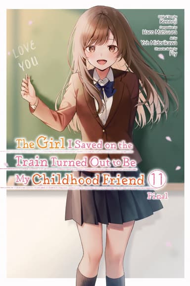 The Girl I Saved on the Train Turned Out to Be My Childhood Friend (manga)
