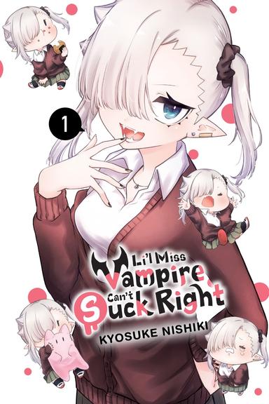 Li'l Miss Vampire Can't Suck Right