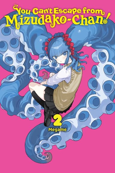 You Can't Escape from Mizudako-chan!