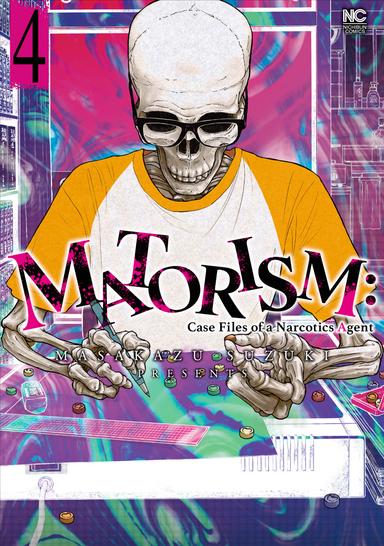 Matorism: Case Files of a Narcotics Agent